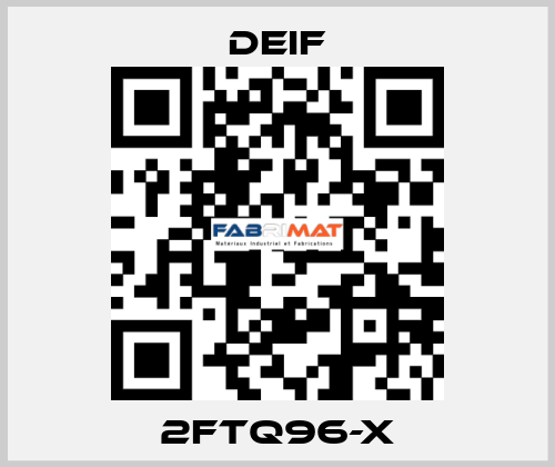 2FTQ96-x Deif