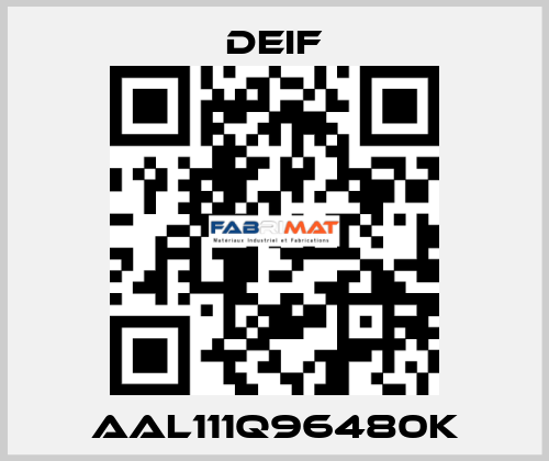 AAL111Q96480K Deif