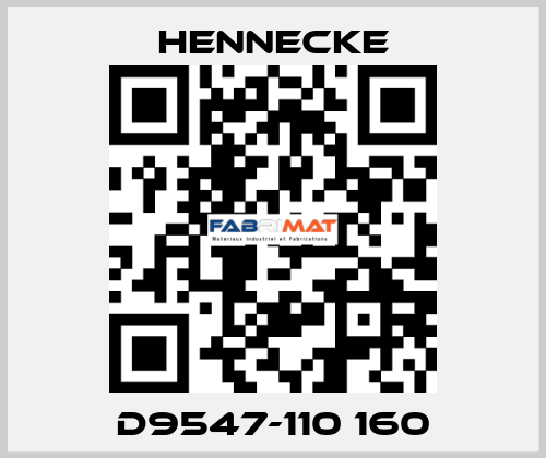 D9547-110 160 Hennecke