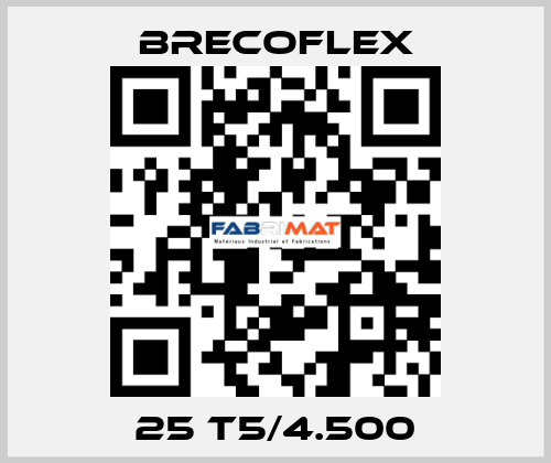 25 T5/4.500 Brecoflex